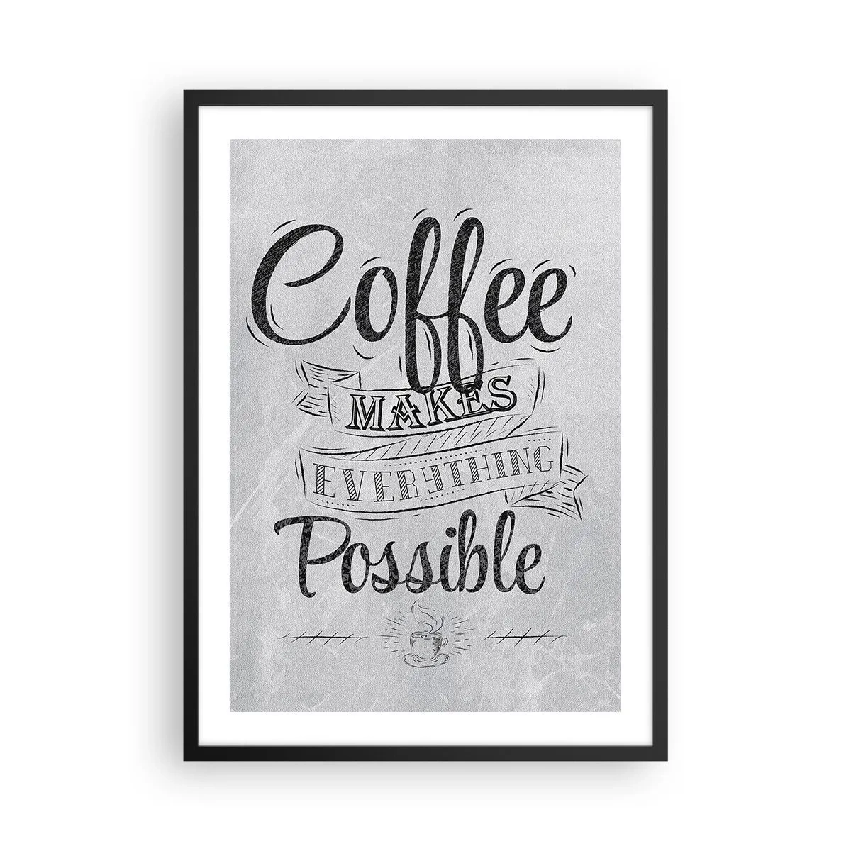 Poster in black frame - Motivational poster about coffee - 50x70cm - How Not to Love Coffee - Modern wall decoration for the living room and bedroom ARTTOR